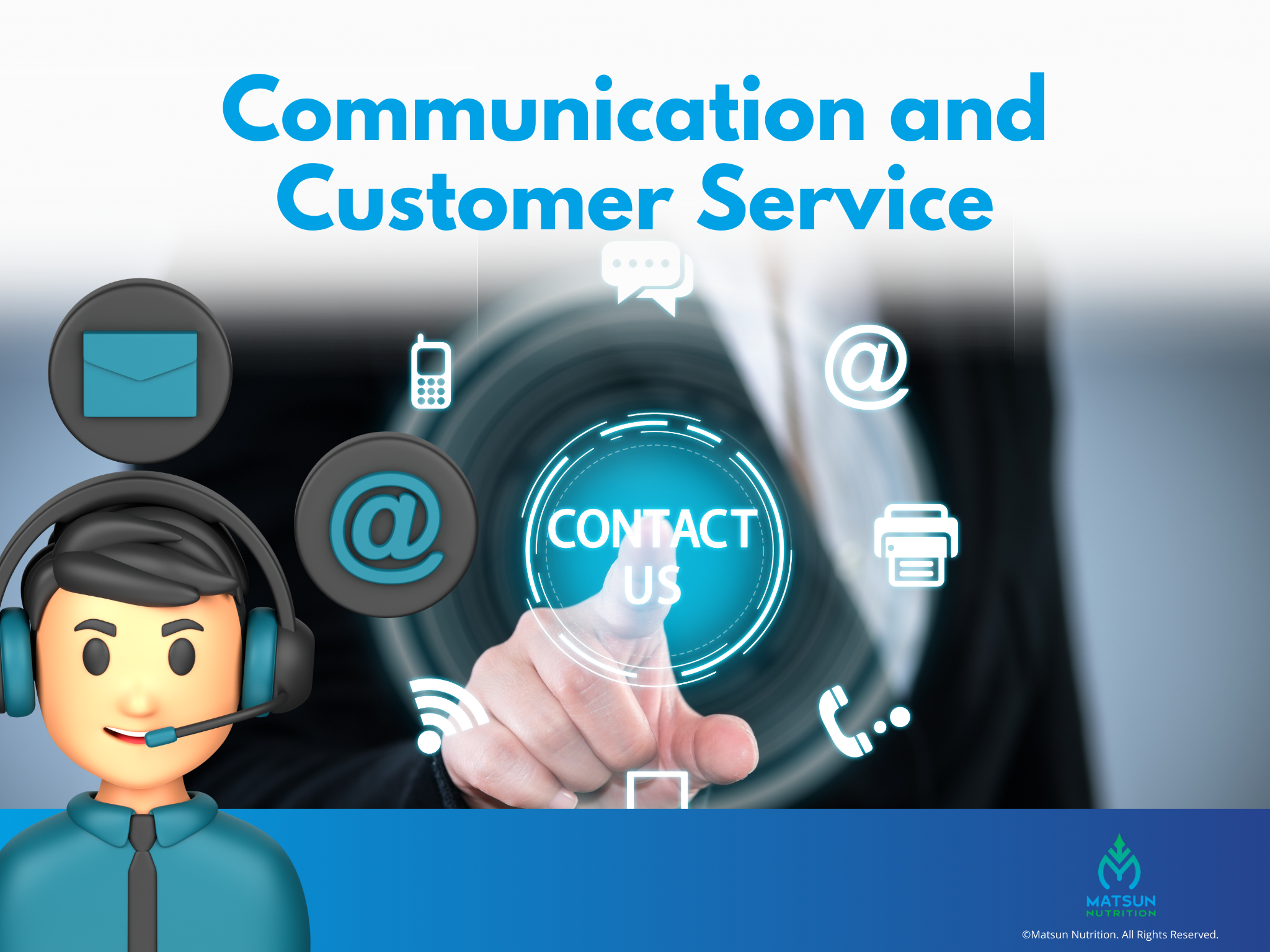 Communication and Customer Service