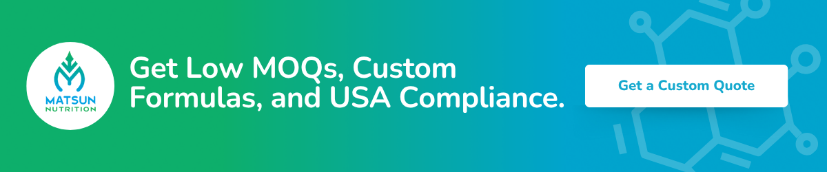 Get Low MOQs, Custom Formulas, and USA Compliance.